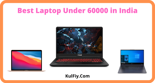 Best Laptop Under 60000 in India