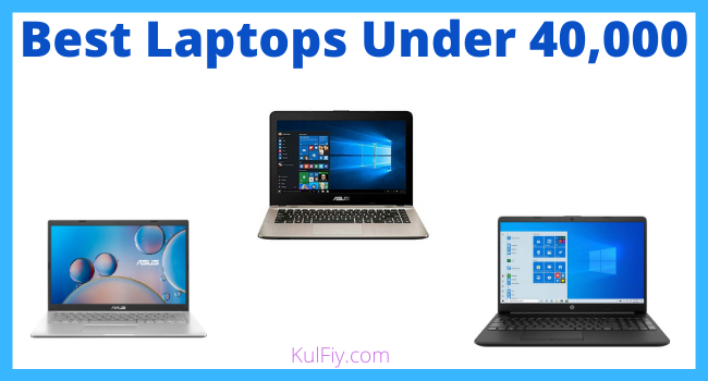 Best Laptops Under 40000