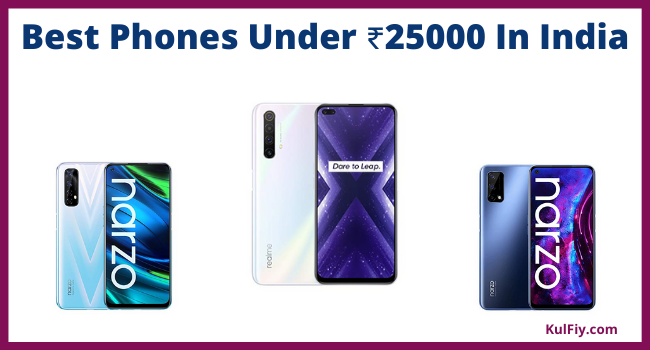 Best Mobile Phones Under 25000 In India