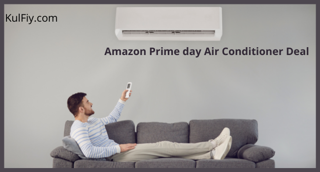 Amazon Prime day Air Conditioner Deal 