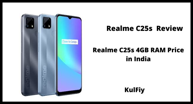Realme C25s Review Price in India