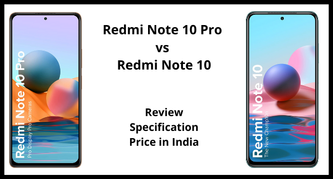 Redmi Note 10 Pro vs Redmi Note 10