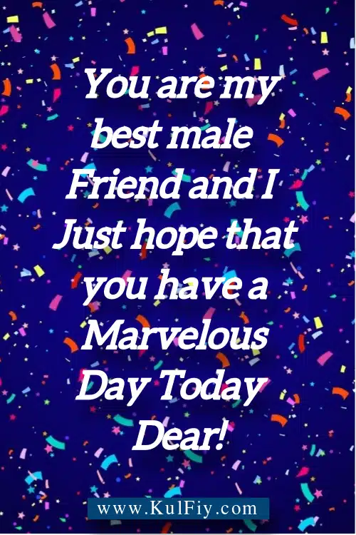 Birthday Wishes for Best Friend Male Birthday Wishes for Best Friend Male