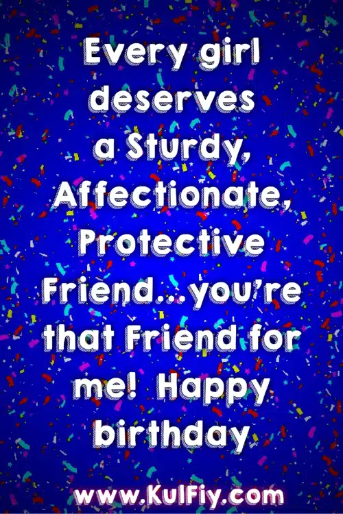 Unique Birthday Wishes for Best Friend Unique Birthday Wishes for Best Friend