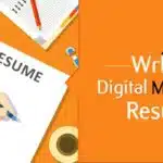 5 Tips to Write A Killer Resume as a Digital Marketer