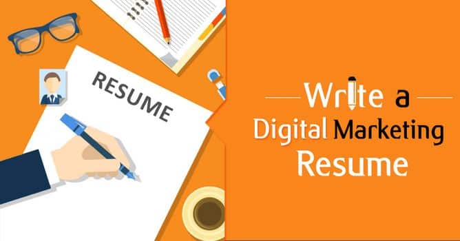 5 Tips to Write A Killer Resume as a Digital Marketer