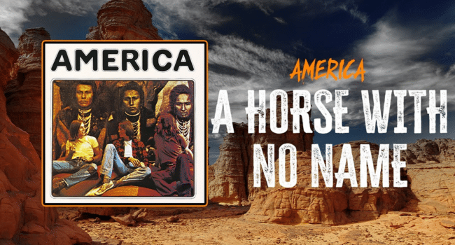 A Horse with No Name