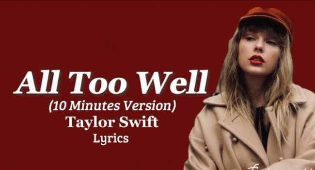 All Too Well 10 Minute Version Lyrics