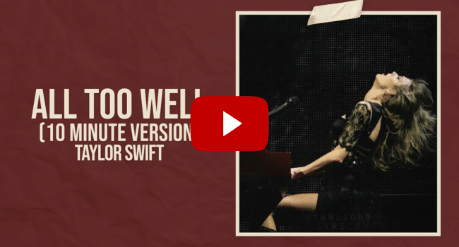 All Too Well Lyrics Meaning 10-Minute Lyrics
