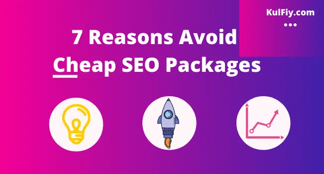 Avoid Cheap SEO Packages