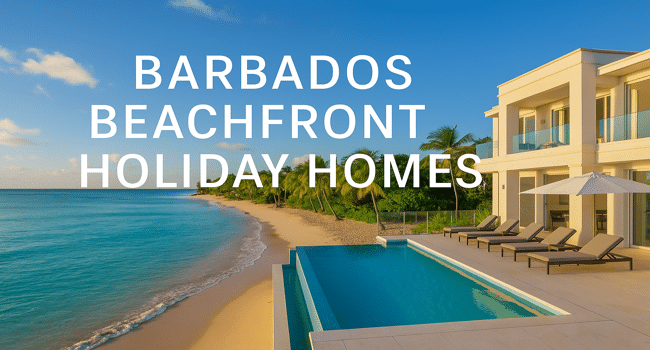 Barbados beachfront holiday homes
