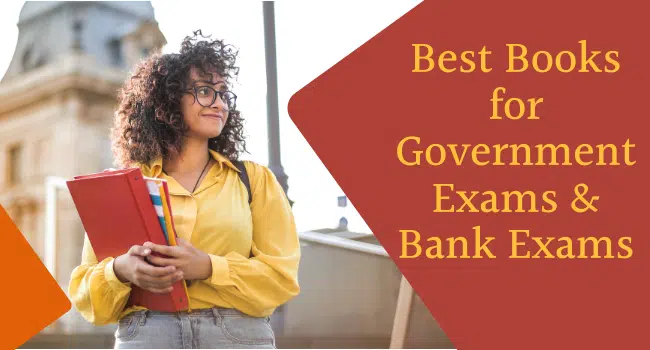 Best Books for Government Exams & Bank Exams