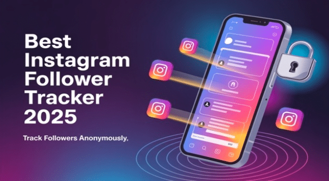 Best Instagram Follower Tracker 2025