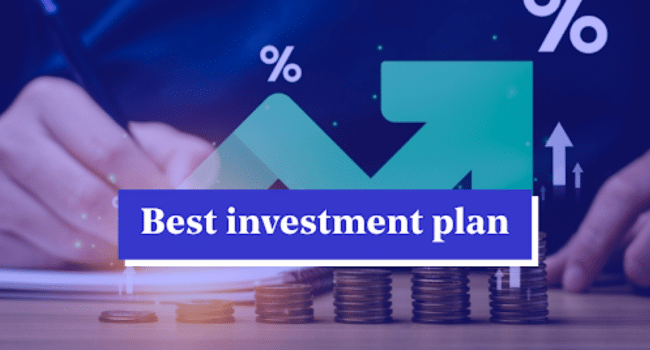 Best Investment Plan