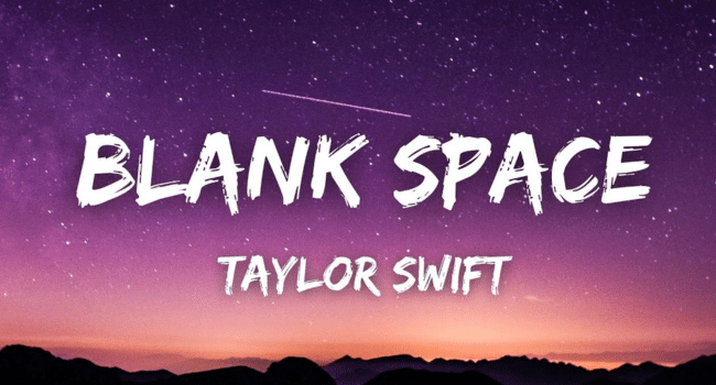 Blank Space Lyrics