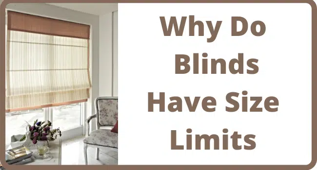 Blinds Have Size Limits