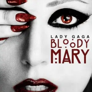 Bloody Mary Lyrics