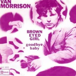 Brown Eyed Girl Lyrics Brown Eyed Girl Lyrics