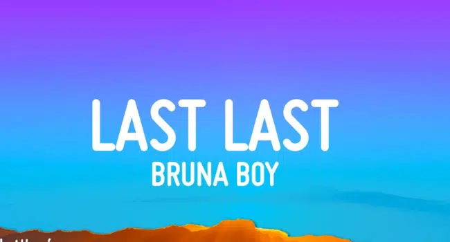 Burna Boy Last Last Lyrics
