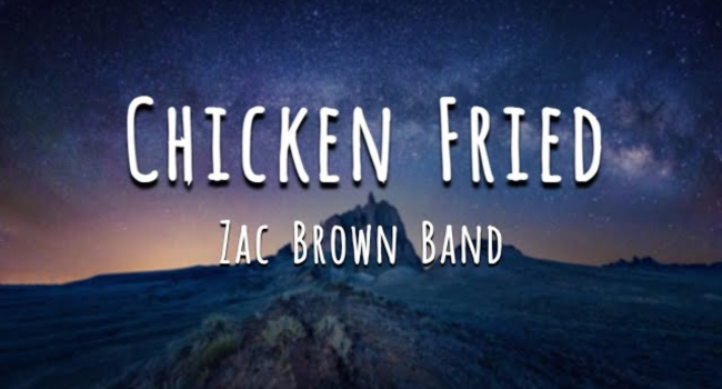 Chicken Fried Lyrics