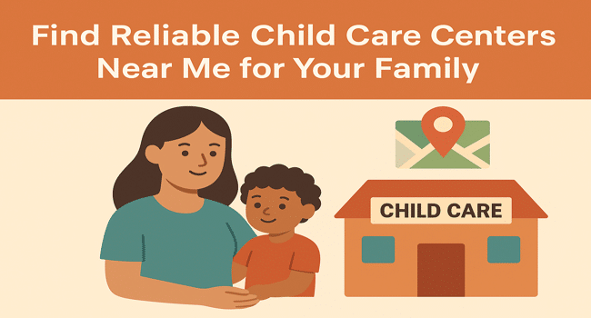 Child Care Centers Near Me