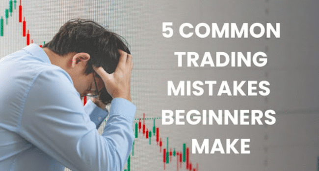 Common Trading Mistakes
