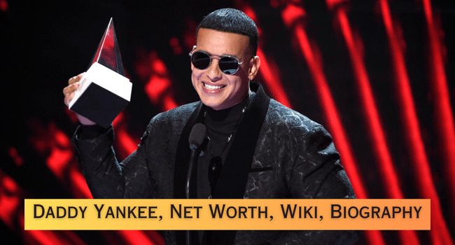 Daddy Yankee Net Worth 2023, Wiki, Age, Wife, Songs, Movie