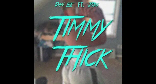 Dan Lee Timmy Thick