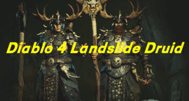 Diablo 4 Season 9 Landslide Druid