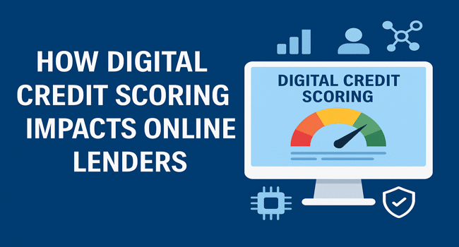 Digital Credit Scoring
