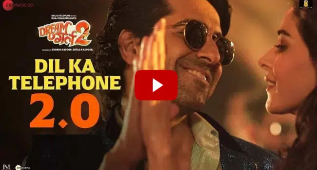 Dil Ka Telephone 2.0 Song DREAM GIRL 2