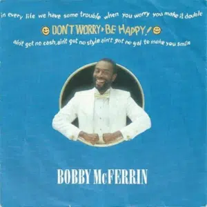 Dont Worry Be Happy Lyrics Dont Worry Be Happy Lyrics