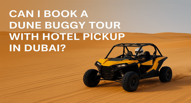 Dune buggy tour with hotel pickup in Dubai
