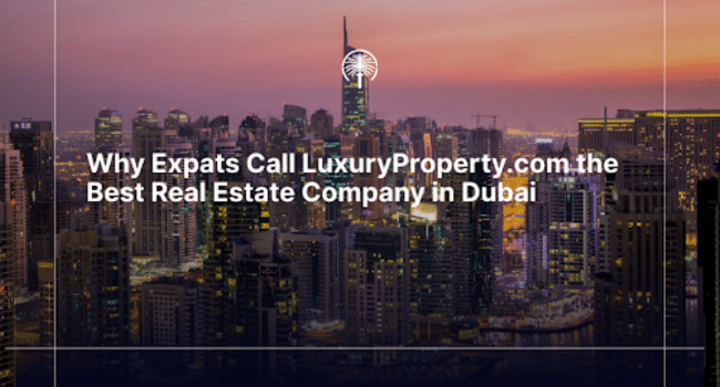 Expats Call LuxuryProperty.com