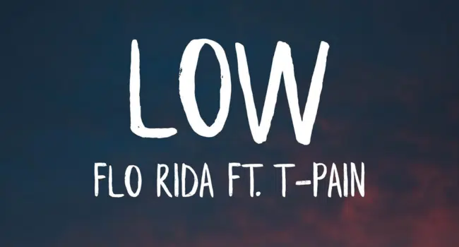 Flo Rida Low
