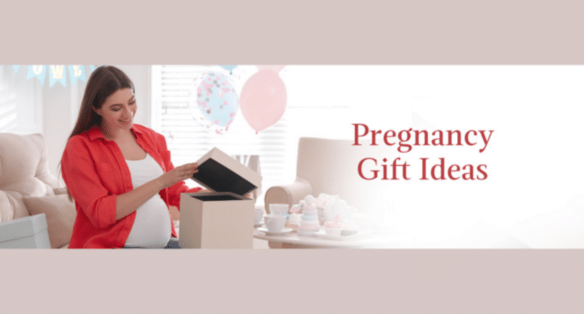 Pregnancy Gift Ideas