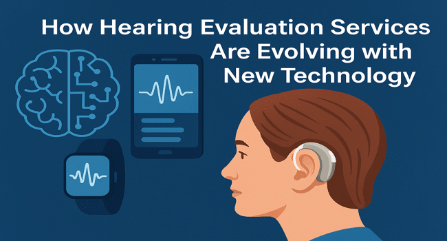 Hearing Evaluation Services