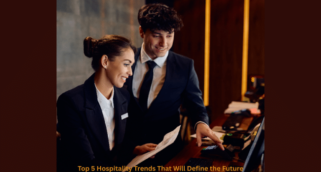 Hospitality Trends