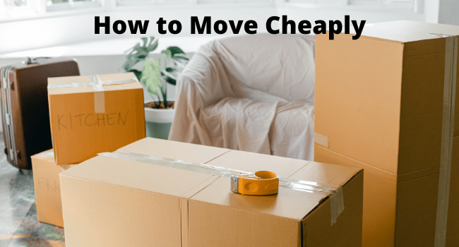 How to Move Cheaply
