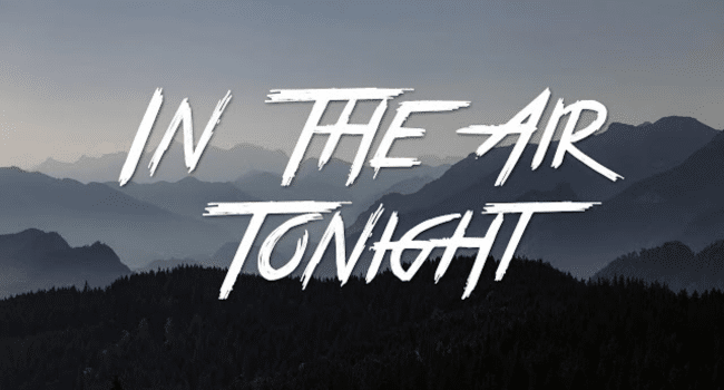 In Air Tonight Lyrics