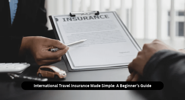 International Travel Insurance