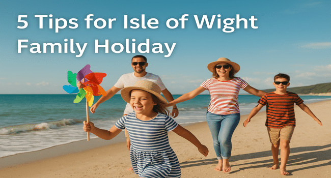 Isle of Wight family holiday