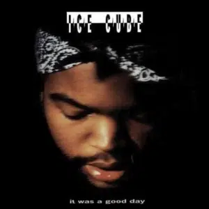 It Was a Good Day Lyrics It Was a Good Day Lyrics