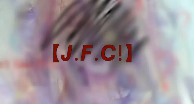 J.F.C! Meaning