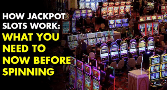 Jackpot Slots Work