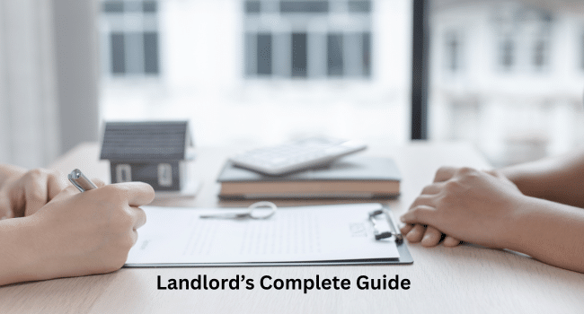 Landlord’s Complete Guide