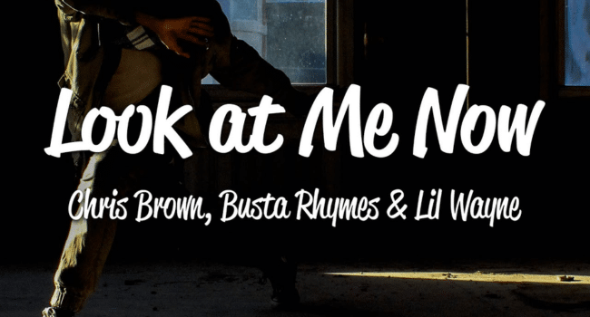 Look At Me Now Lyrics