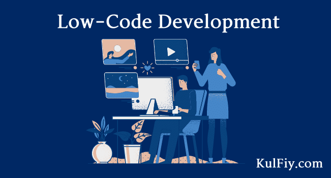 Low-Code Development