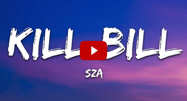 Lyrics Kill Bill SZA
