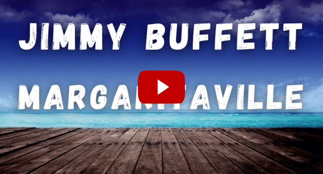 Lyrics to Margaritaville